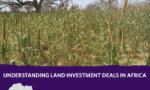 Understanding Land Investment Deals in Africa (2011)